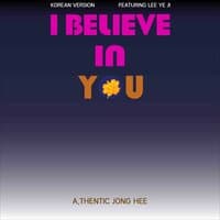 I believe in you