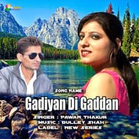 Gadiyan Di Gaddan