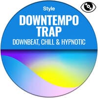 Downtempo Trap