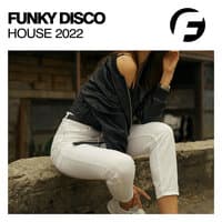 Funky Disco House 2022