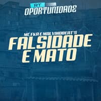 Falsidade É Mato