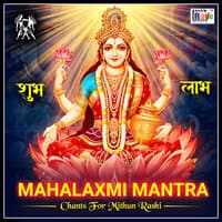 Mahalaxmi Mantra Chants For Mithun Rashi