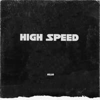 High Speed