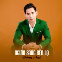 Người Sang Bến Lạ