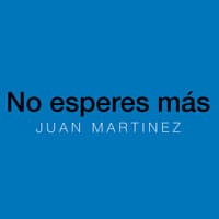 No Esperes Más