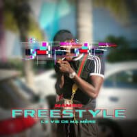 Freestyle La vie de ma mère