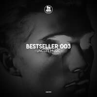 Uncles Music "Bestseller 003"