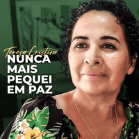 Nunca Mais Pequei em Paz