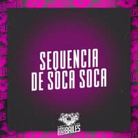 Sequencia de Soca Soca