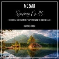 Mozart: Symphony No. 40 in G Minor, K. 550