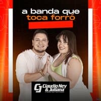 A Banda Que Toca Forró