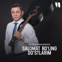 Salomat bo'ling do'stlarim