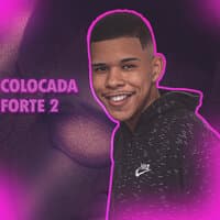 Colocada Forte 2