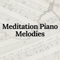 Meditation Piano Melodies