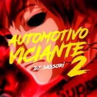 Automotivo Viciante 2