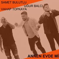 Annen Evde mi