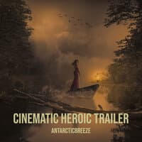 Cinematic Heroic Trailer