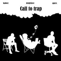 Call to Trap