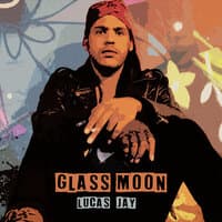 Glass Moon