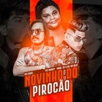 Novinho do Pirocão (Brega Funk)