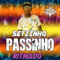 Setzinho Passinho Ritmado