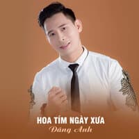 Hoa Tím Ngày Xưa