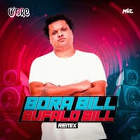 Bora Bill X Bufalo Bill