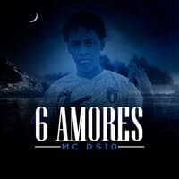 6 Amores