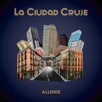 La Ciudad Cruje ([])