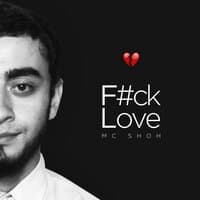 F#ck Love