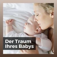 Der Traum Ihres Babys