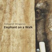 Elephant on a Walk