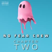 No Fear Crew (Chapter Two)