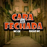 Cara Fechada