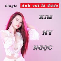 Anh Vui Là Được