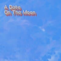 A date on the moon