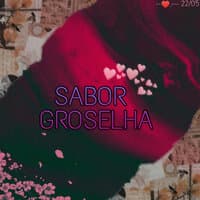 Sabor Groselha