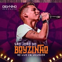 São João do Boyzinho - Ao Vivo em Salvador