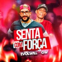 Senta Com Força