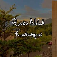 Raso Ndak Kasampai