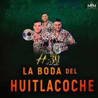 La Boda Del Huitlacoche