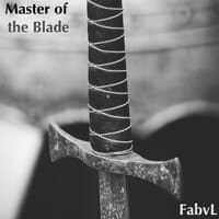 Master of the Blade