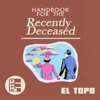 Handbook for the Recently Deceased