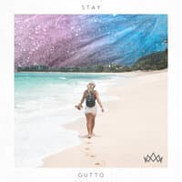 Stay