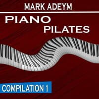 Piano Pilates Compilation 1