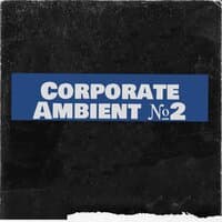 Ambient Corporte