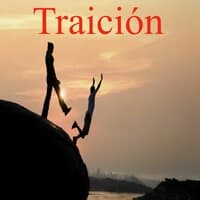 traición