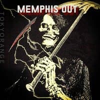 Memphis Out