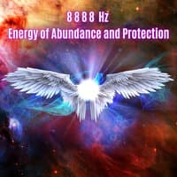 8888hz Energy of Abundance and Protection