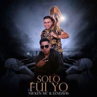 Solo Fui Yo